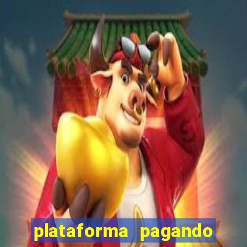 plataforma pagando no cadastro cassino